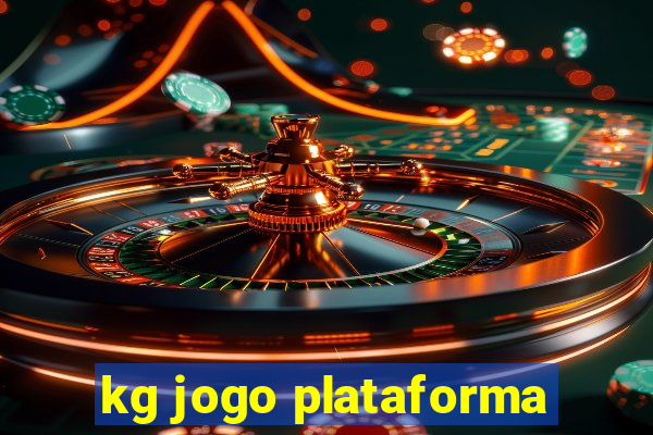 kg jogo plataforma